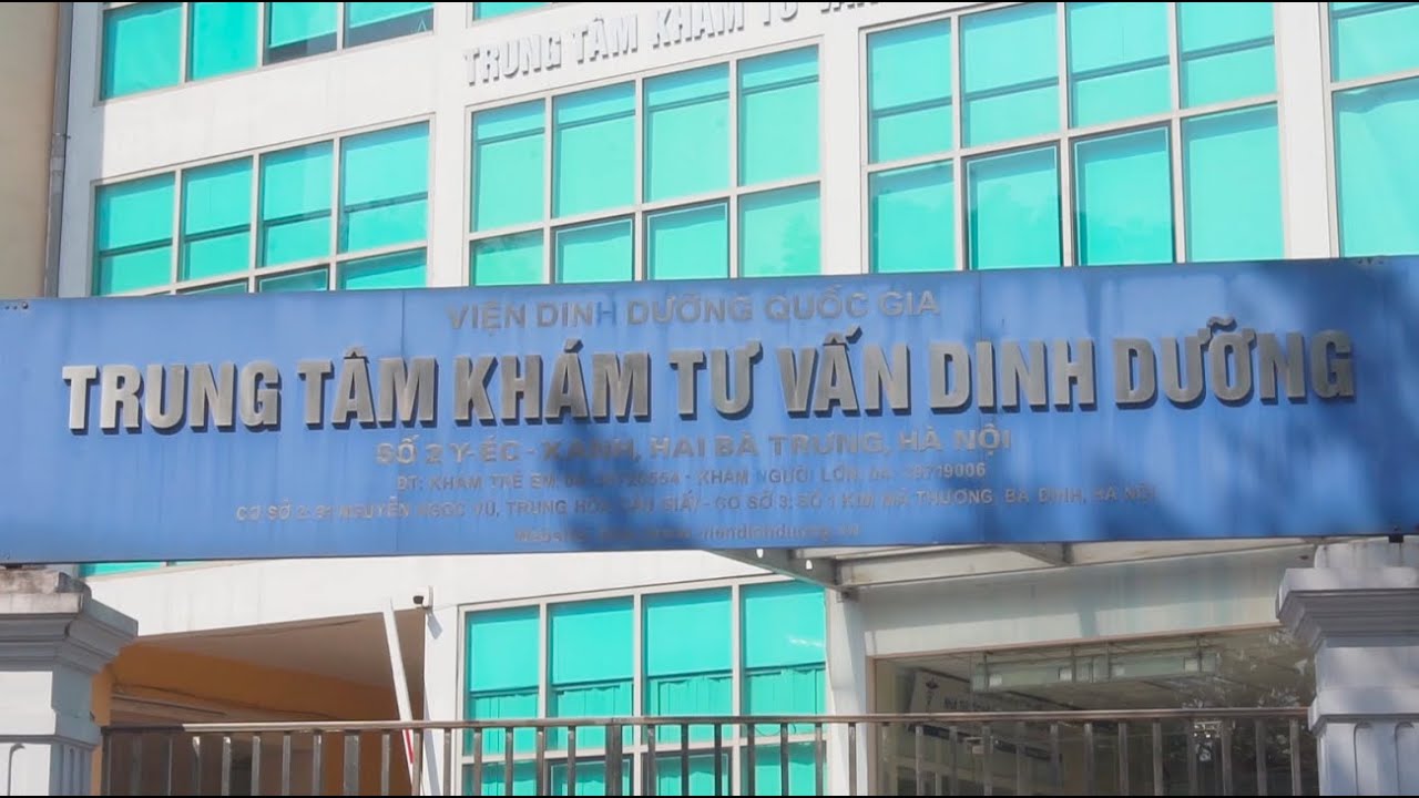 Giới thiệu Khoa Khám tư vấn dinh dưỡng trẻ em - Viện Dinh dưỡng Quốc gia