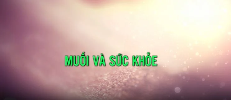 Muối và sức khỏe
