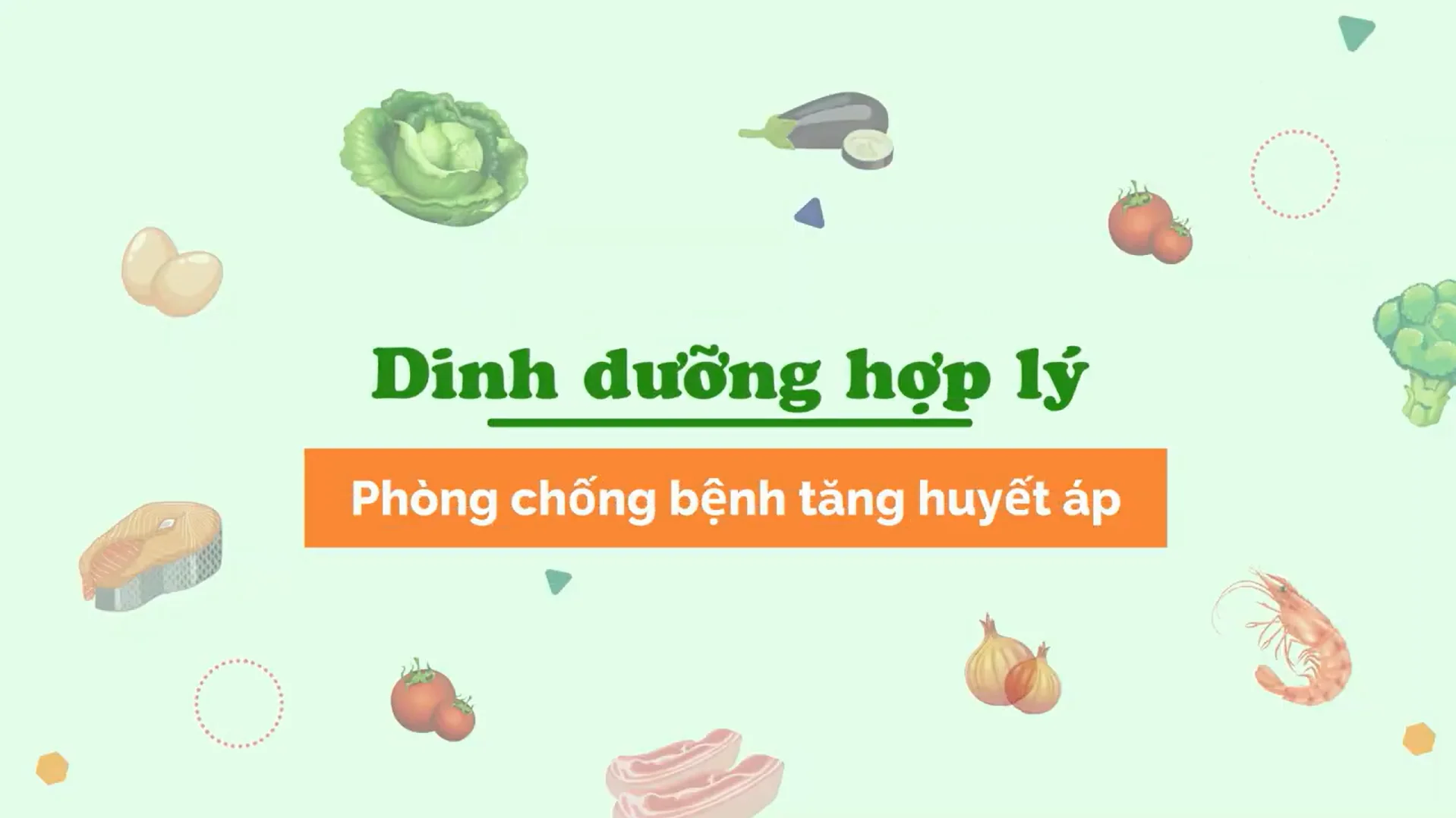 Dinh dưỡng hợp lý phòng chống tăng huyết áp